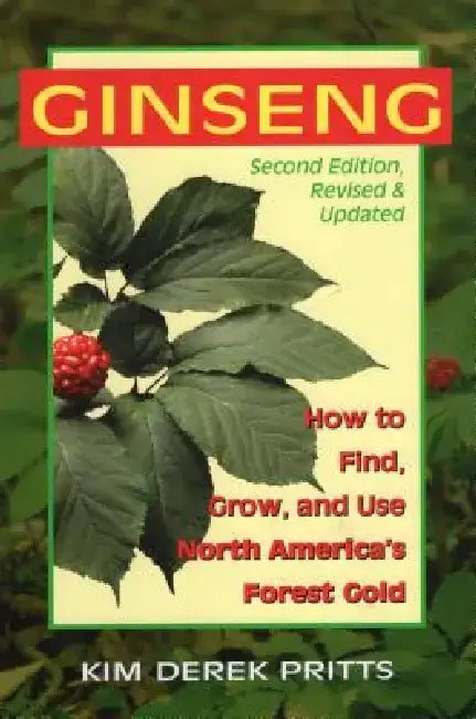 Ginseng by Kim Derek Pritts
