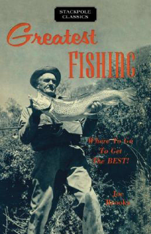 Greatest Fishing by Joe Brooks