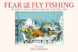 Fear of Fly Fishing: Do Trout Exist? and Other Facts of Reel Life by Jack Ohman