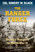 The Ranger Force: Darby's Rangers in World War II by Robert W. Black