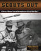 Scouts Out: A History of German Armored Reconnaissance Units in World War II by Robert J. Edwards