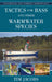 Tactics for Bass and Other Warmwater Species by Tim Jacobs