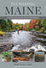 Fly Fishing Maine: Local Experts on the State's Best Waters by Bob Mallard