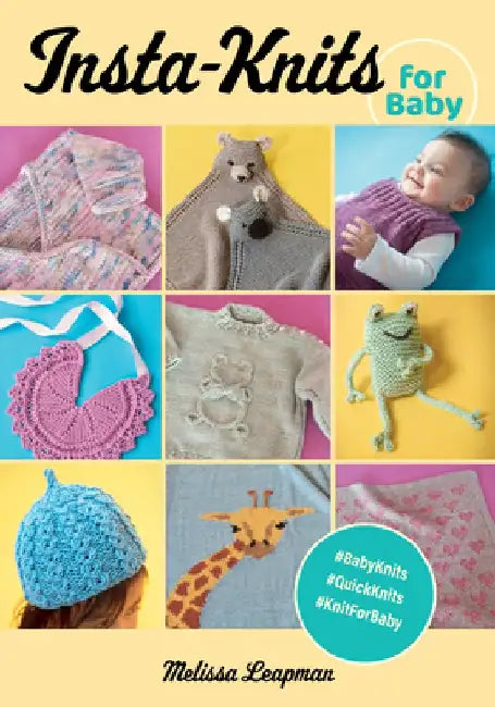 Instaknits for Baby by Melissa Leapman