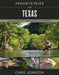 Favorite Flies for Texas: 50 Essential Patterns from Local Experts by Chris Johnson