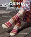 Roosimine Knitted Socks: Spice Up Your Sock Knitting with This Easy-To-Learn Estonian Colorwork Technique! by Sarah Prieur