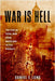 War Is Hell: The Rise of Total War from Napoleon to the Present by Daniel E. Long