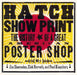 Hatch Show Print: The History of a Great American Poster Shop [With Collector's Edition] by Paul Kingsbury