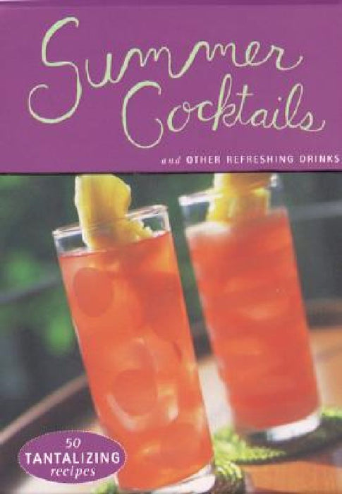 Summer Cocktails by Penelope Wisner