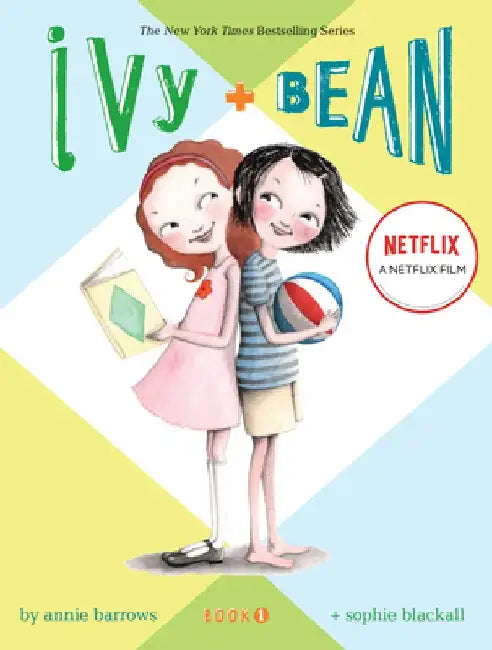 Ivy and Bean by Annie Barrows