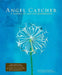 Angel Catcher: A Grieving Journal: A Journal of Loss and Remembrance by Kathy Eldon