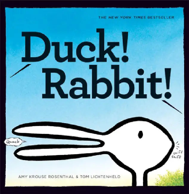 Duck! Rabbit! by Amy Krouse Rosenthal