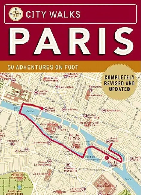 City Walks: Paris: 50 Adventures on Foot by Christina Henry de Tessan