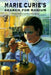 Marie Curie's Search for Radium by Beverly Birch