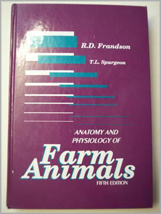 Anatomy And Physiology Of Farm Animals