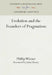 Evolution and the Founders of Pragmatism by Phillip Wiener, John Dewey