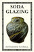 Soda Glazing by Ruthanne Tudball