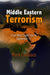 Middle Eastern Terrorism: From Black September to September 11 by Mark Ensalaco