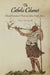 The Catholic Calumet: Colonial Conversions in French and Indian North America by Tracy Neal Leavelle
