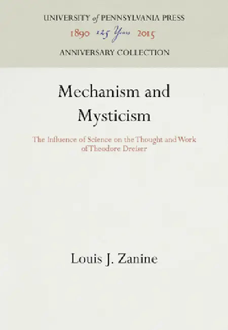 Mechanism and Mysticism by Louis J. Zanine