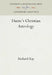 Dante's Christian Astrology by Richard Kay