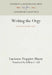 Writing the Orgy by Lucienne Frappier-Mazur, Gillian C. Gill