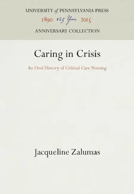 Caring in Crisis by Jacqueline Zalumas