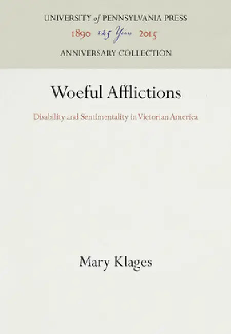 Woeful Afflictions by Mary Klages