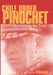 Chile Under Pinochet by Mark Ensalaco