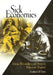 Sick Economies: Drama, Mercantilism, and Disease in Shakespeare's England by Jonathan Gil Harris