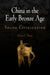 China in the Early Bronze Age: Shang Civilization by Robert L. Thorp