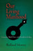 Our Living Manhood: Literature, Black Power, and Masculine Ideology by Rolland Murray