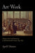 Art Work: Women Artists and Democracy in Mid-Nineteenth-Century New York by April F. Masten