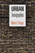 Urban Tomographies by Martin H. Krieger