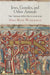 Jews, Gentiles, and Other Animals: The Talmud After the Humanities by Mira Beth Wasserman