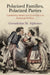 Polarized Families, Polarized Parties: Contesting Values and Economics in American Politics by Gwendoline M. Alphonso