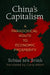 China's Capitalism: A Paradoxical Route to Economic Prosperity by Tobias Ten Brink