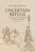 Uncertain Refuge: Sanctuary in the Literature of Medieval England by Elizabeth Allen