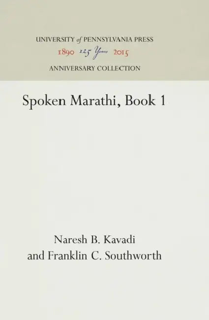 Spoken Marathi, Book 1 by Naresh B. Kavadi, Franklin C. Southworth