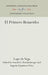 El Primero Benavides by Lope De Vega, Arnold G. Reichenberger, Augusta Espantoso Foley