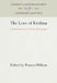 The Love of Krishna: The Krsnakarnamrta of Lilasuka Bilvamangala by Frances Wilson, Frances Wilson