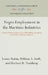 Negro Employment in the Maritime Industries: A Study of Racial Policies in the Shipbuilding, Longshore, and Offshore Maritime Industry by Lester Rubin, William S. Swift, Herbert R. Northrup