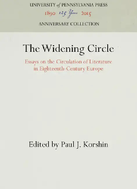 The Widening Circle by Paul J. Korshin