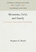 Mountain, Field, and Family by Stephen B. Brush