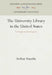 The University Library in the United States: Its Origins and Development by Arthur Hamlin