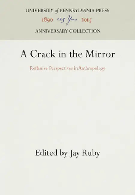 A Crack in the Mirror by Jay Ruby