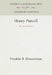 Henry Purcell: His Life and Times by Franklin B. Zimmerman