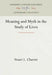 Meaning and Myth in the Study of Lives by Stuart L. Charmé