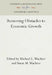 Removing Obstacles to Economic Growth by Michael L. Wachter, Susan M. Wachter