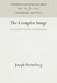 The Complex Image: Faith and Method in American Autobiography by Joseph Fichtelberg